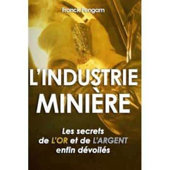 L Industrie Miniere