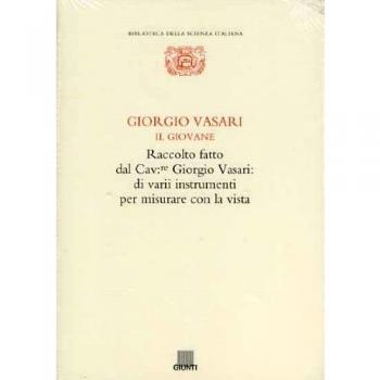 Raccolto fatto dal Cav. Giorgio Vasari: di varii instrumenti per misurare con la vista