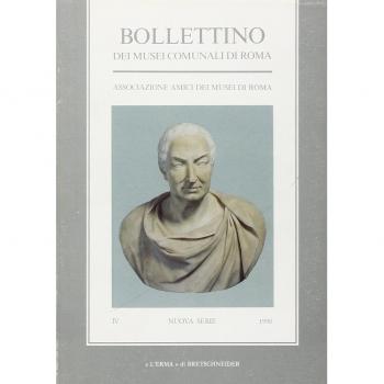 Bollettino dei Musei comunali di Roma. Vol. 4