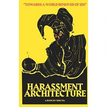Harassment Architecture