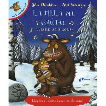 La filla del grúfal. Llibre amb sons (Tapa dura).