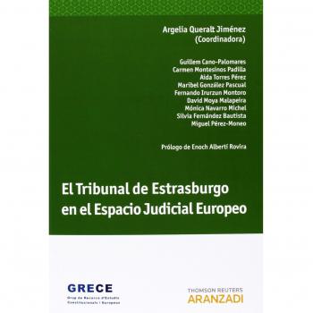 El Tribunal de Estrasburgo en el Espacio Judicial Europeo