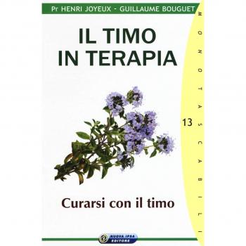 Il timo in terapia. Curarsi con il timo