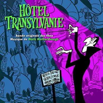 Hotel Transylvanie 3 – Musique originale du troisième volet