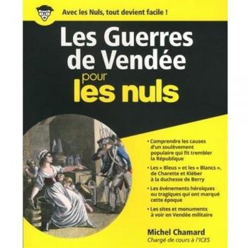 Les Guerres de Vendée pour les Nuls