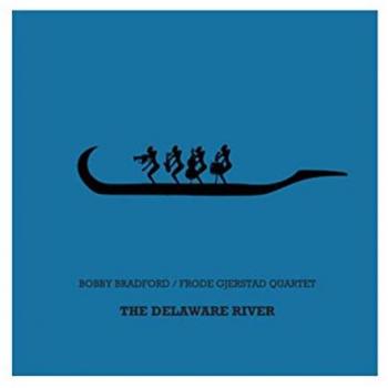 Der Delaware River – Live Auftritt von Bobby Bradford & Frode Gjerstad (LP)