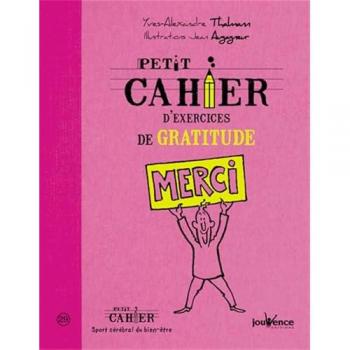 Petit cahier d'exercices de gratitude