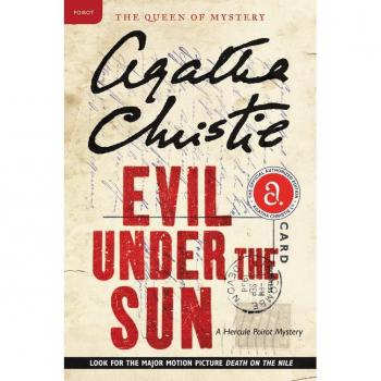 Evil Under the Sun: A Hercule Poirot Mystery: The Official Authorized Edition (Hercule Poirot Mysteries #22) (Paperback)