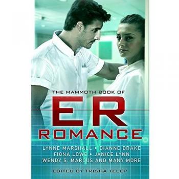 Trisha Telep The Mammoth Book of ER Romance (Paperback) Mammoth Books