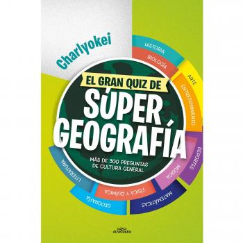 El gran quiz de Súper Geografía: Más de 300 preguntas de cultura general (Tapa blanda).