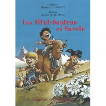 Les mini-sapiens en Savoie