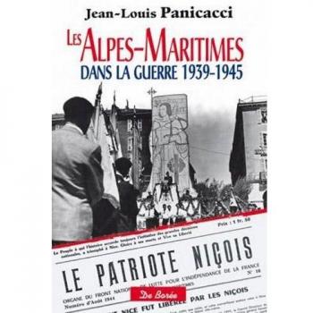 Les Alpes maritimes dans la guerre 1939 1945