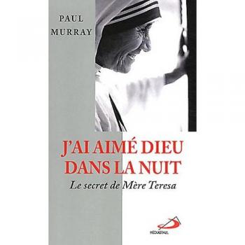 J´ai aime dieu dans la nuit