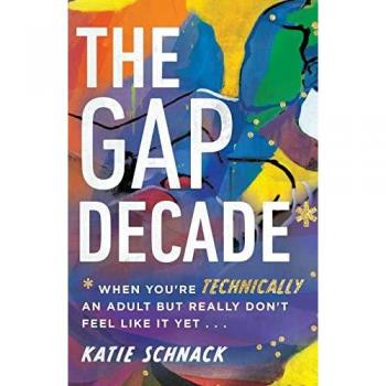 Schnack, Katie: The Gap Decade