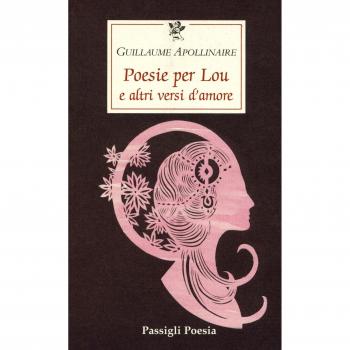 Poesie per Lou e altri versi d'amore