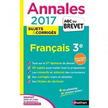 Annales Français 3e : Sujets & corrigés