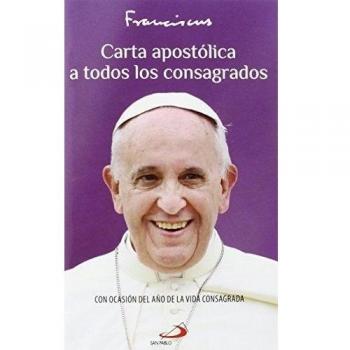 Carta apostólica a todos los consagrados
