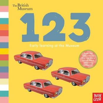 British Museum 123 by Nosy Crow Ltd
