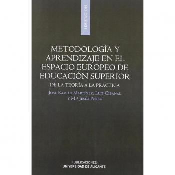 Metodología y aprendizaje en el espacio europeo de educación