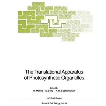 The Translational Apparatus of Photosynthetic Organelles