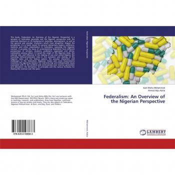 Federalism: An Overview of the Nigerian Perspective