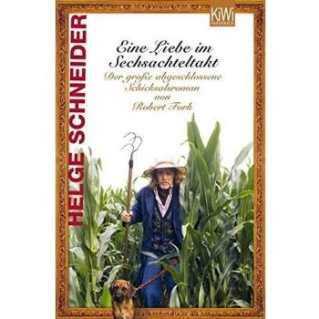 Eine Liebe im Sechsachteltakt: Der große abgeschlossene Schicksalsroman von Robert Fork