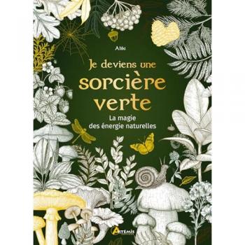 Je deviens une sorcière verte