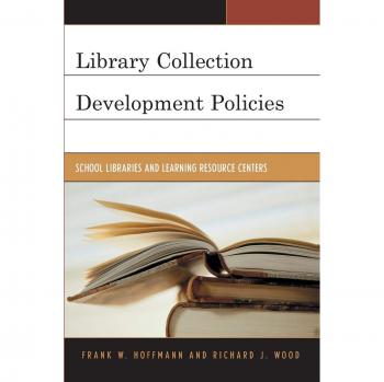 Library Collection Development Policies, Good Policy Good Practice