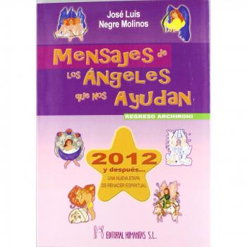 Mensajes de los ángeles que nos ayudan