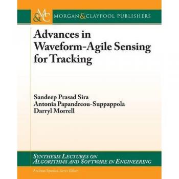 Advances in Waveform-Agile Sensing for Tracking