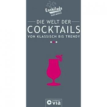 Die Welt der Cocktails