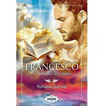 FRANCESCO. El Maestro del Amor