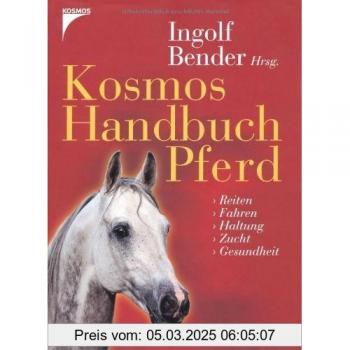 Kosmos Handbuch Pferd