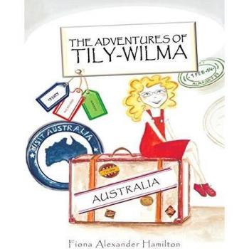The Adventures Of Tily-Wilma: Australia