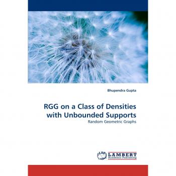 RGG on a Class of Densities with Unbounded Supports: Random Geometric Graphs