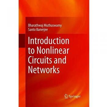 Introduction to Nonlinear Circuits and Networks