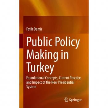 Public Policy Making in Turkey