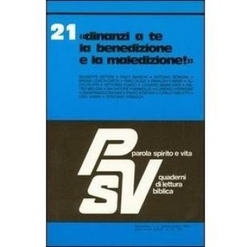 Dinanzi a te la benedizione e la maledizione!