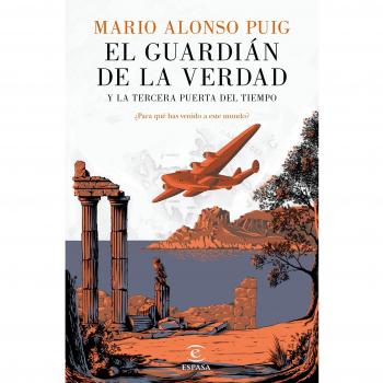 El guardián de la verdad y la tercera puerta del t