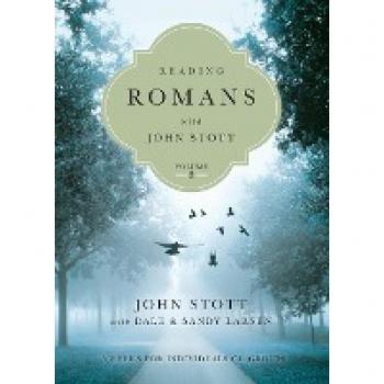 Stott, John: Reading Romans with John Stott Volume 2