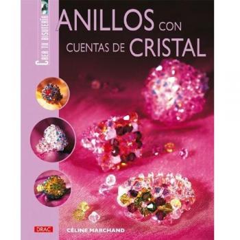 Anillos con cuentas de cristal (Tapa blanda).