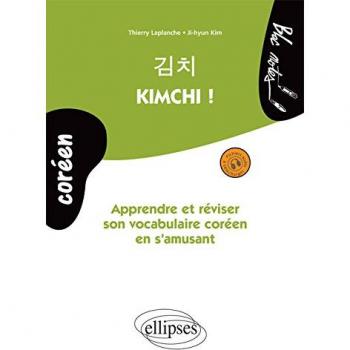 KIMCHI ! APPRENDRE ET REVISER SON VOCABULAIRE COREEN