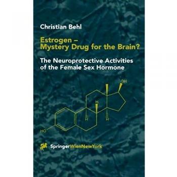 Estrogen — Mystery Drug for the Brain?