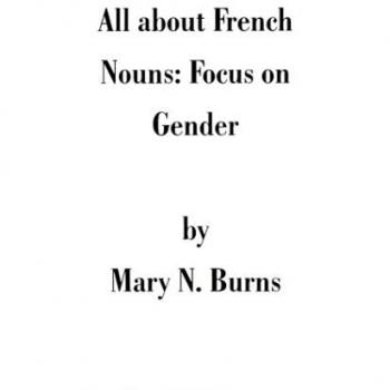 All about French Nouns: Focus on Gender