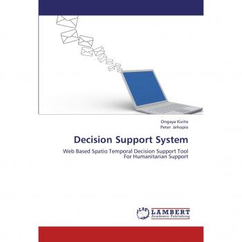 Decision Support System: Web Based Spatio Temporal Decision Support Tool For Humanitarian Support