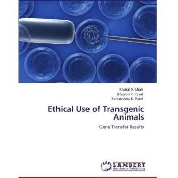 Ethical Use of Transgenic Animals: Gene Transfer Results