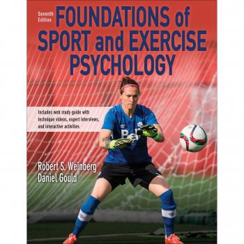 Foundations of Sport and Exercise Psychology by Daniel Gould