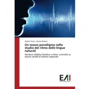 Tarasi, Andrea: Un nuovo paradigma nello studio del ritmo delle lingue naturali