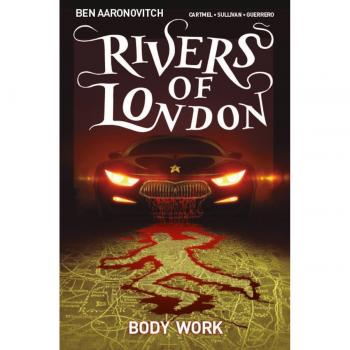 Ben Aaronovitch, Andrew Cartmel ~ Rivers of London: Volume 1
