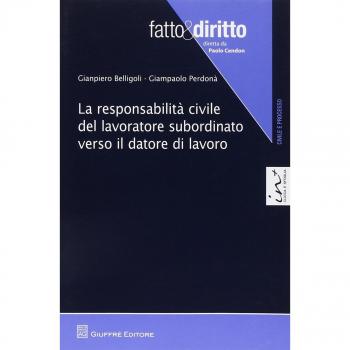Responsabilita' Civile Del Lavoratore Subordinato